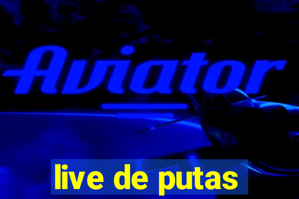 live de putas